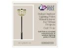 Dubai Outdoor Lighting Poles Manufacturer for Urban Projects | Gulf Pole
