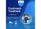Cockroach Treatment in Melbourne – Safe & Affordable Pest Control