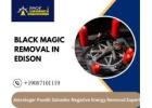 Black Magic Removal in Edison | Astrologer Pandit Sahadev
