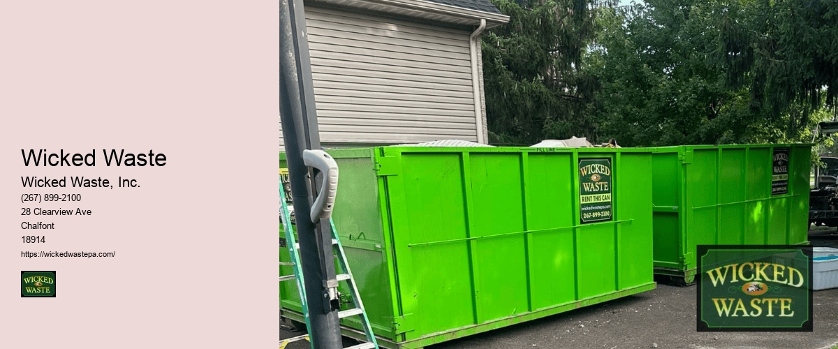 dumpster rentals by Wicked Waste, Chalfont