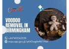 Powerful Voodoo Removal in Birmingham for Protection and Peace of Mind