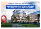 Commercial property for sale on Ludhiana Chandigarh road | Vardhman Amrante 