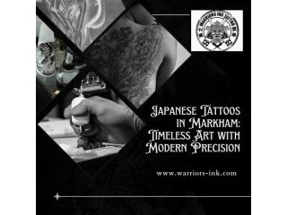 Japanese Tattoos in Markham: Timeless Art with Modern Precision Japanese Tattoos in Markham: Timeless Art with Modern Precision