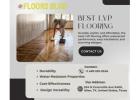 Best LVP Flooring – Durable and Beautiful Choice