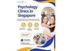 Trusted Psychology Clinics in Singapore to Help You