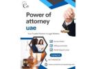 The Convenience of a Power of Attorney in the UAE