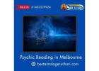 Psychic Reading in Melbourne – Discover Your Future with Accurate Spiritual Insights