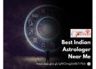 Best Indian Astrologer Near Me – Accurate Predictions & Effective Solutions
