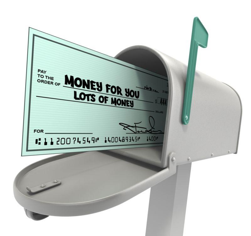 Get Ready to Flood Your Mailbox with Checks Get Ready to Flood Your Mailbox with Checks
