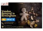 Voodoo Removal in Birmingham – Eliminate Negative Energy & Restore Inner Peace