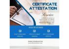 Complete Certificate Attestation Services for UAE