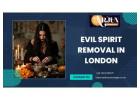Evil Spirit Removal in London – Restore Peace & Positivity with Arjun Nandha