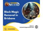 Black Magic Removal in Brisbane | Trusted Spiritual Help by Pandit Sri Hari