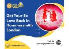 Get Your Ex Love Back in Hammersmith London | Trusted Love Guidance by Psychic Jayanth