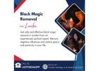 Black Magic Removal in London – Trusted Spiritual Solutions