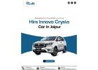 Innova Crysta Rental Jaipur | shristiholidayservices.com