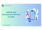 How eWallet App Development Services in Dubai Build Scalable Wallet Apps?