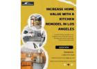 Increase Home Value with a Kitchen Remodel in Los Angeles