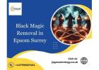 Black Magic Removal in Epsom Surrey | Powerful Solutions by Jagan Astrology