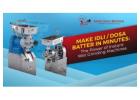 Get Advanced Idli Dosa Batter Machine for Quick Mixing