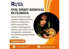 Effective Evil Spirit Removal in Florida