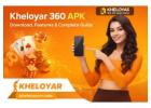 Kheloyar 360 APK – Download, Features & Complete Guide