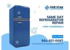 Same Day Refrigerator Repair Services in Fort Lauderdale – Call Now!