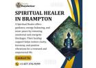 Powerful Spiritual Healer in Brampton for Life Transformation