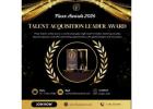 Talent Acquisition Leader award: Recognizing Excellence Across HR, Media, and Technology