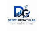 Digital Marketing Services – Grow Your Business Online | Deepti Growth Lab