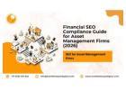 Financial SEO Compliance Guide for Asset Management Firms (2026)
